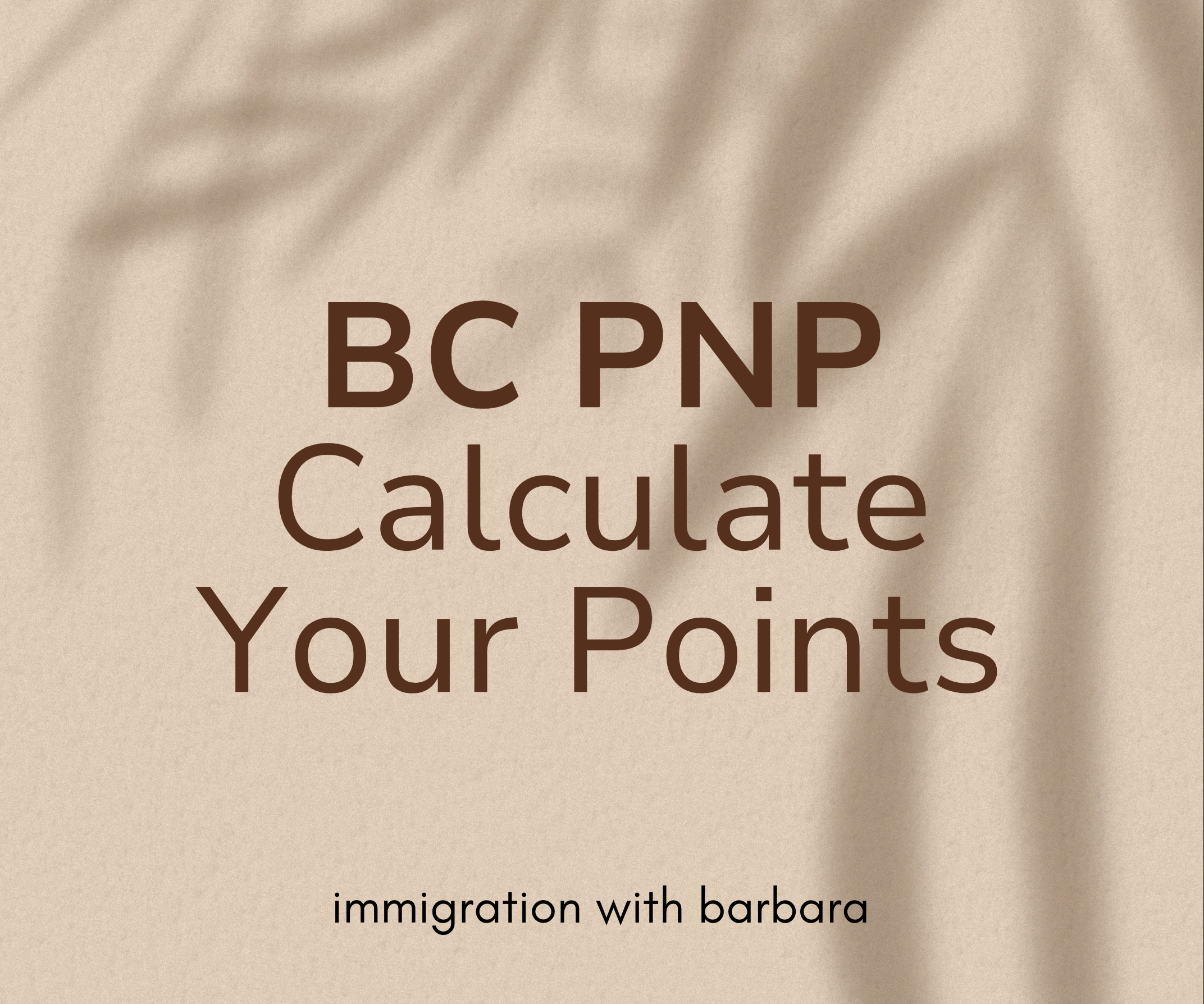 BC PNP points calculator